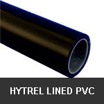 Hytrel lined PVC