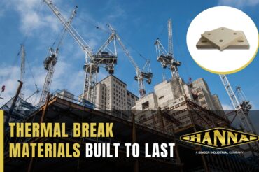Improve Infrastructure Resilience with Hanna Rubber Thermal Break Materials